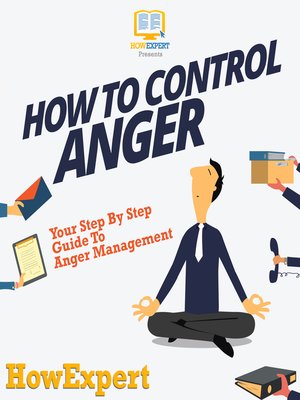 cover image of How to Control Anger